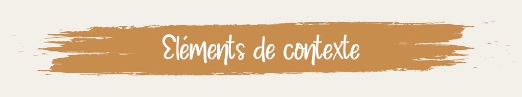 Elements de contexte